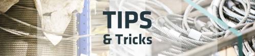 Tips & Tricks | Steel cables
